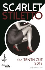Scarlet Stiletto: The Tenth Cut - 2018