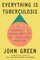 Green, J: Everything Is Tuberculosis