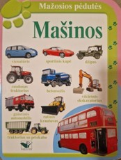 Mažosios pėdutės. Mašinos