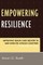 Empowering Resilience