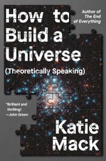How to Build a Universe
