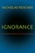 Ignorance