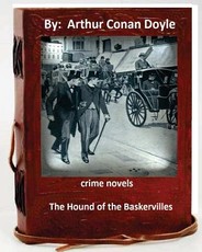The Hound of the Baskervilles.( 1902) NOVEL By