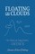 Floating on Clouds