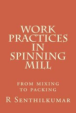 Work Practices in Spinning mill