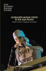 Globalized Muslim Youth in the Asia Pacific