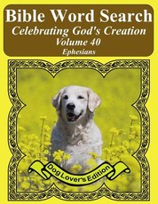 Bible Word Search Celebrating God's Creation Volume 40
