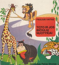 Toto ir jos bičiulių nuotykiai