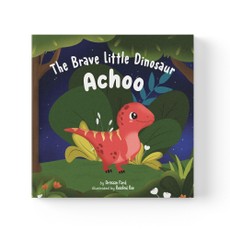 The Brave Little Dinosaur Achoo