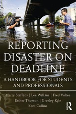 Reporting Disaster on Deadline