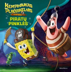 Kempiniukas Plačiakelnis. Piratų pinklės Kempiniukas Plačiakelnis. Piratų pinklės