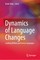 Dynamics of Language Changes