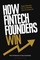How Fintech Founders Win