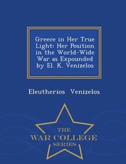 Greece in Her True Light