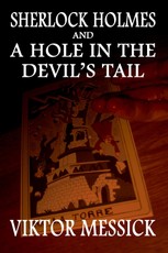 Sherlock Holmes and a Hole in the Devil's Tail