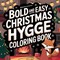 Bold & Easy Christmas Hygge Coloring Book