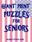 Giant Print Puzzles for Seniors