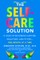The Self-Care Solution