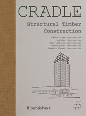 CRADLE Book: Structural Timber Construction