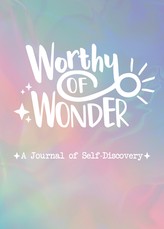 Worthy of Wonder