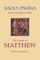 Sacra Pagina: The Gospel of Matthew