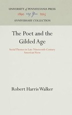 The Poet and the Gilded Age