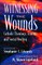 Witnessing the Wounds: Catholic Theology, Trauma, and Social Healing
