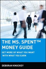 The Ms. Spent Tmmoney Guide