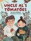 Uncle Al's Tomatoes
