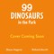 99 Dinosaurs in the Park