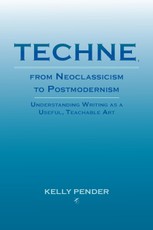 Techne, from Neoclassicism to Postmodernism