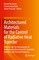 Processes for the Elaboration of Architectured Materials With Controlled Radiative and Thermal Properties