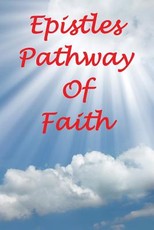 Epistles - Pathway of Faith