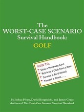 Worst-Case Scenario Survival Handbook: Golf