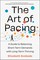 The Art of Pacing