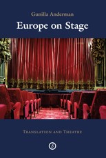 Europe on Stage; Translation and Theatre