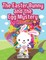 The Easter Bunny and the Egg Mystery Coloring Book