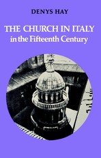 The Church in Italy in the Fifteenth Century