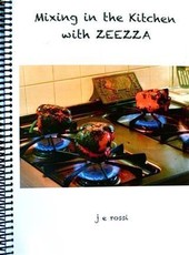 Mixing in the Kitchen with ZEEZZA