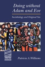 Doing Without Adam and Eve