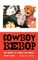 Cowboy Bebop