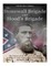 The Stonewall Brigade and Hood's Brigade