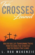 Two Crosses Leaned