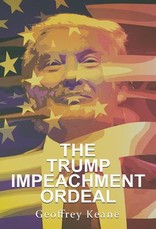The Trump Impeachment Ordeal