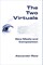 Two Virtuals, The