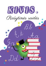Kivis. Rašytinės raidės