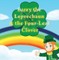 Larry the Leprechaun and the Four-Leaf Clovers