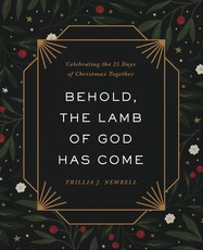 Behold, the Lamb of God Has Come