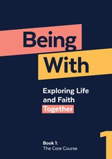 Being With: The Basic Course