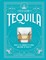 A Field Guide to Tequila
